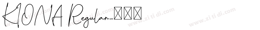 KIONA Regular字体转换